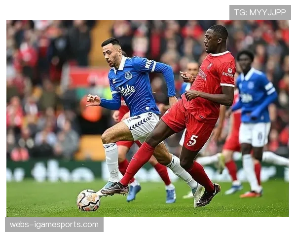 利物浦对阵埃弗顿：默西塞德德比安菲尔德上演